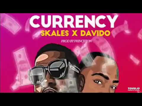AUDIO!: Skales Ft. Davido - Currency (Prod. By PrinceTon)