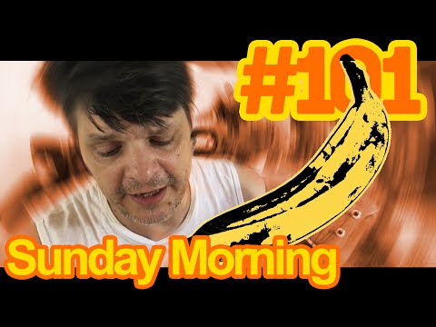 366 Músicas 2 temp. - #101 Sunday Morning, Velvet Underground