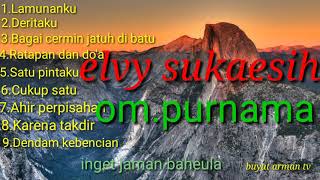 Download lagu elvi sukaesih...om purnama #sekedar bernostalgia inget ka jaman bahela. mp3