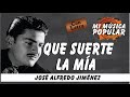 Que Suerte La Mía - José Alfredo Jiménez - Con Letra (Video Lyric)