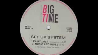 Set Up System - Fairy Dust (Centripetal mix) video