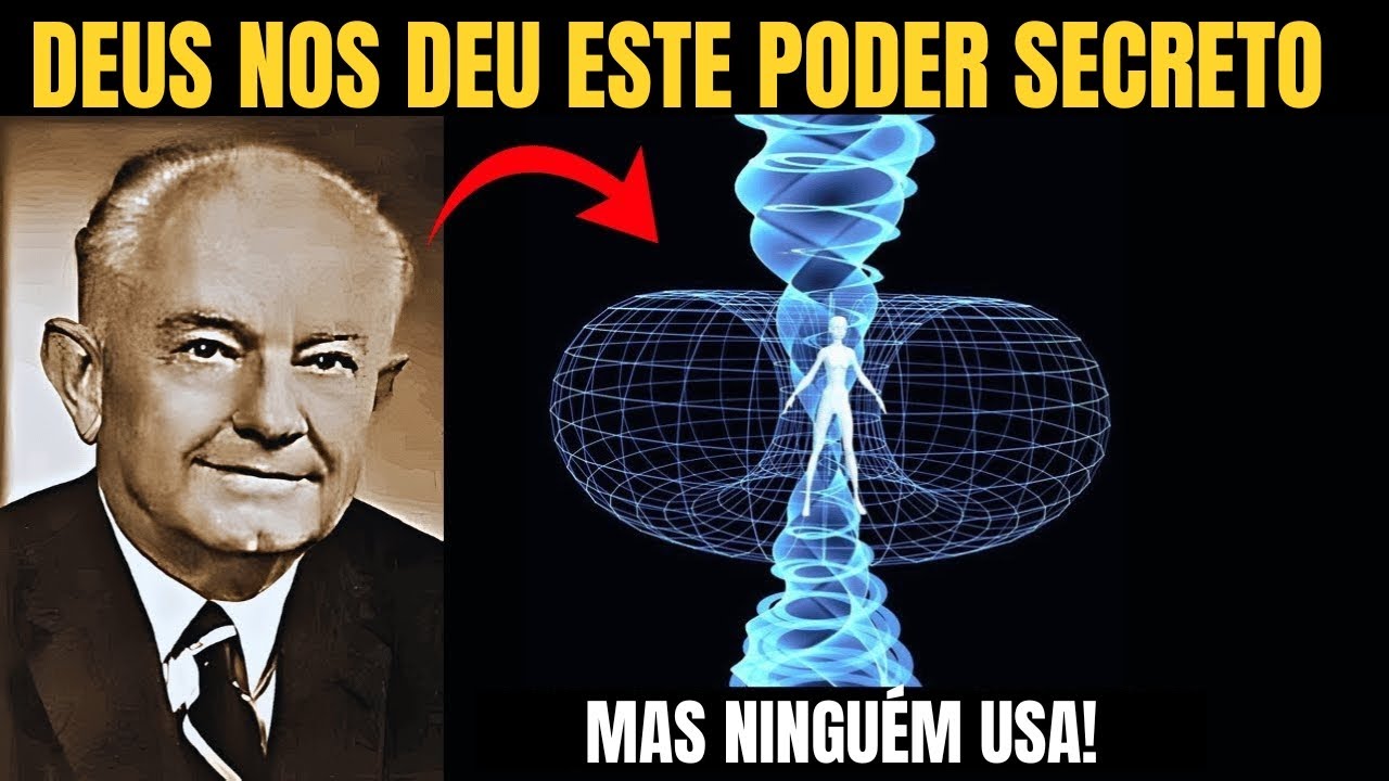 Como Usar o Poder de DEUS Para Manifestar a Vida dos Seus SONHOS – Segredos de Dr. Ernest Holmes!