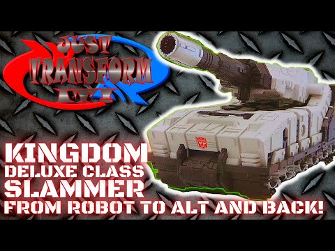 JUST TRANSFORM IT!: Kingdom Deluxe Slammer