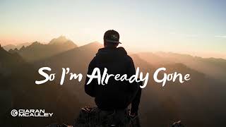 Sleeping At Last - Already Gone (Ciaran McAuley Remix)