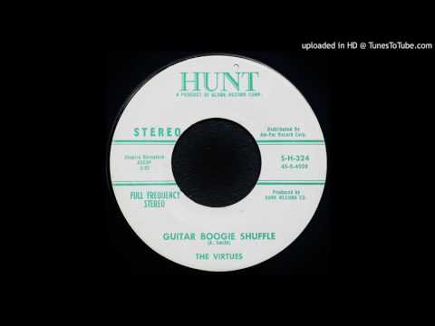 The Virtues - Guitar Boogie Shuffle - 1959 Instrumental - True Stereo
