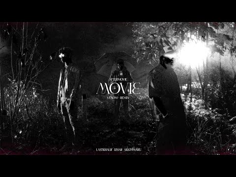 MOVIE (VENOM) - [REMIX] (AFTERMOVIE)