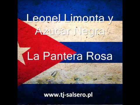 Leonel Limonta y Azucar Negra - La Pantera Rosa