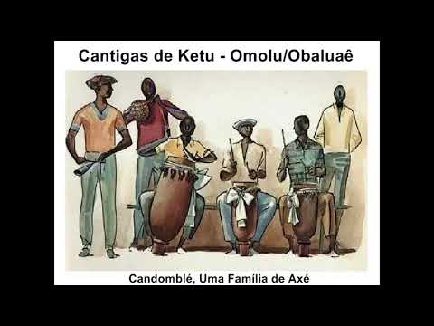 Cantigas de Ketu   Omolu & Obaluae