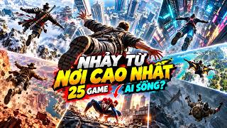Nhảy Từ Nơi Cao Nhất Trong 25 Tựa Game, Ai Sống Sót?