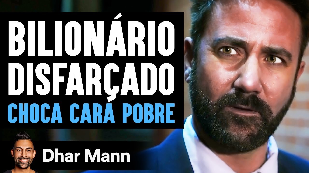 Bilionário Disfarçado CHOCA CARA POBRE | Dhar Mann