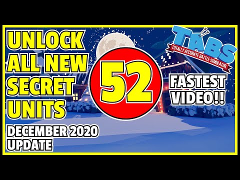 TABS - NEW! HOW TO UNLOCK ALL 52 SECRET UNITS - FASTEST VIDEO