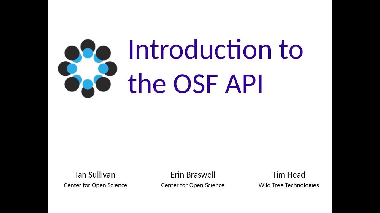Introduction to the OSF API