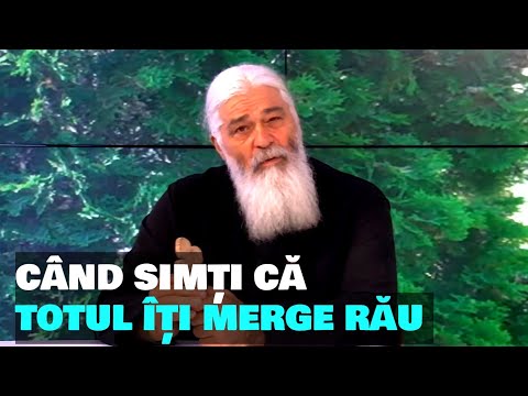 Când simți că totul îți merge rău și ai parte doar de supărări - Parintele Calistrat