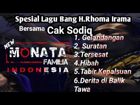 New Monata.. Spesial lagu Bang H.Rhoma Irama...Bersama Cak Sodiq