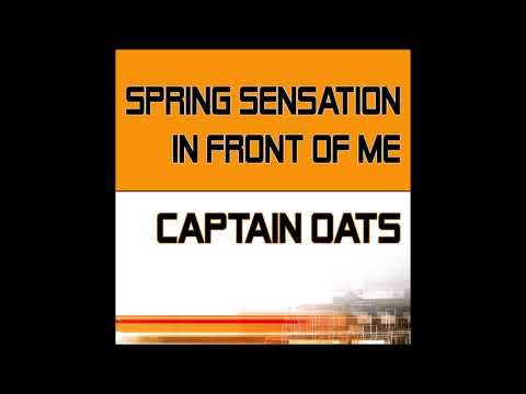 Captain Oats - Spring Sensation /// CCM007