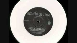 Sheila Divine - Like A Criminal video