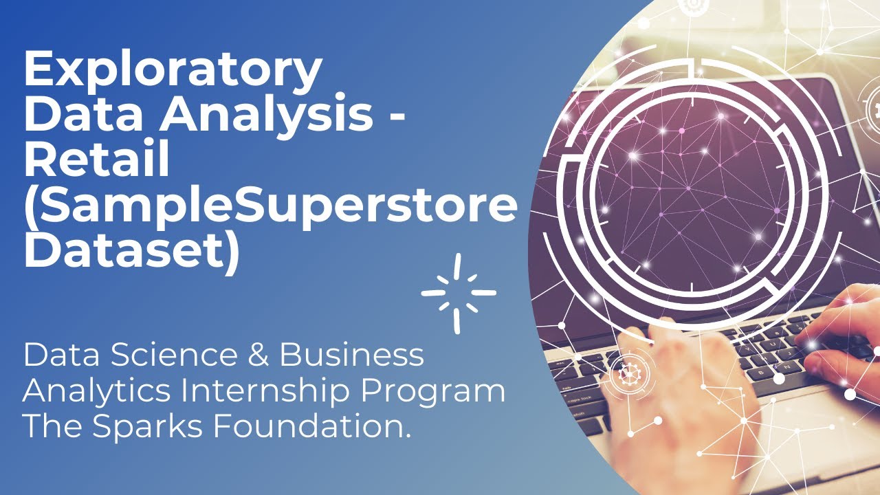 Exploratory Data Analysis (EDA)- Retail | [Task-3 GRIP]