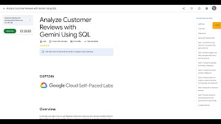Download the video "Qwiklabs | Analyze Customer Reviews with Gemini Using SQL [GSP1246]"