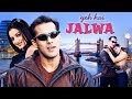 Salman Khan Yeh Hai Jalwa Full Movie EXCLUSIVE Sanjay Dutt Ameesha Patel