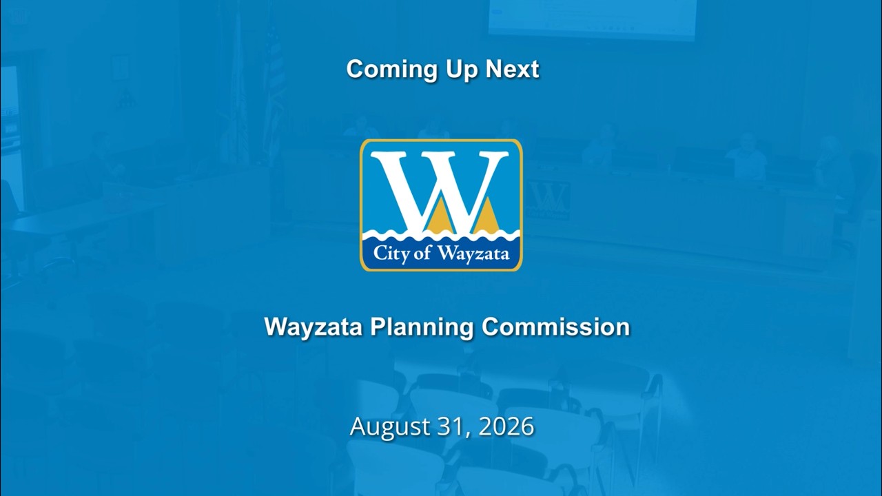 Wayzata Planning Commission - August 31, 2026
