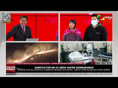 ACOMAYO - CUSCO | INCENDIO FORESTAL EN ACOPÍA: AGRICULTOR CON EL 90 % DEL CUERPO QUEMADO
