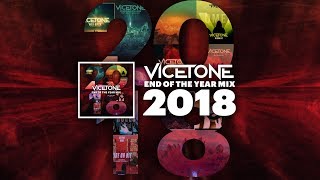 Download lagu Vicetone - 2018 End of the Year Mix mp3 Download lagu Vicetone - 2018 End of the Year Mix mp3