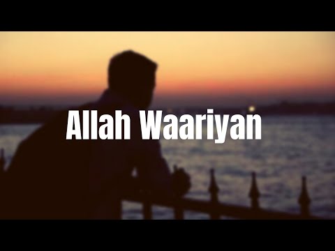 Allah Waariyan | Lyrics | Yaariyan | Himash Kohli, Rakul Preet Singh |