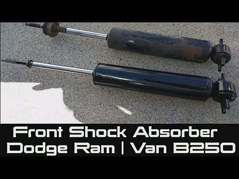 How to Replace Front Shock Absorber on Dodge Ram | Van B250 Front Shock Replacement