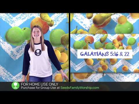 Galatians 5:16 & 22 - The Fruit (Hand Motions)
