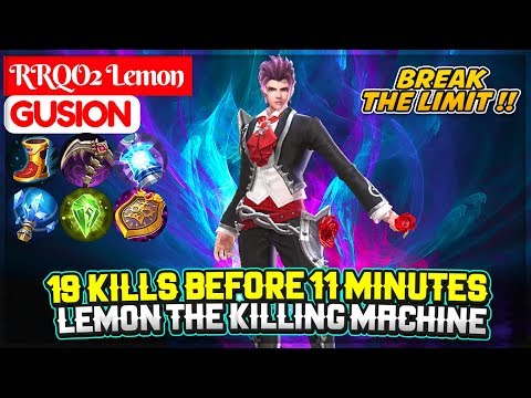 19 Kills Before 11 Minutes, Lemon The Killing Machine [ RRQO2 Lemon Gusion ] Mobile Legends Video
