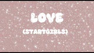 LOVE song STARTGIRLS #
