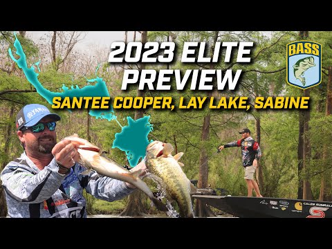 2023 Bassmaster Elite Series Preview show (Santee Cooper, Lay Lake, Sabine River)