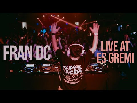 Fran DC | Live at ES GREMI