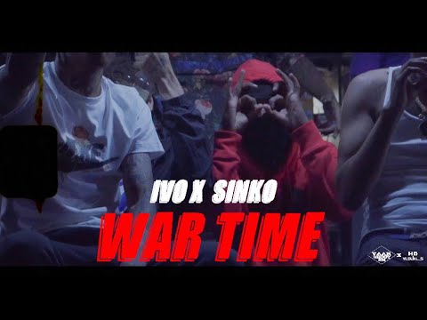 IVO x Sinko - War Time