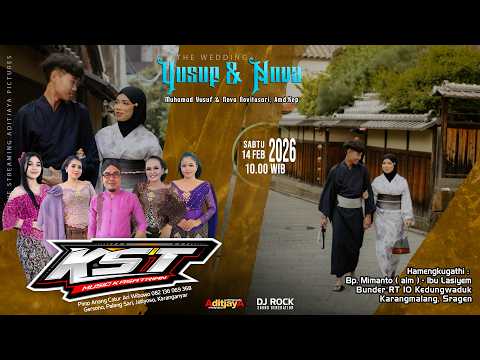 Live CS. KST MUSIC Wedding YUSUF & NOVA - DJ RONK Audio | Aditjaya Pictures | Bunder 14/02/26