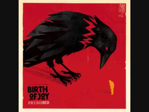 Birth Of Joy - The Sound