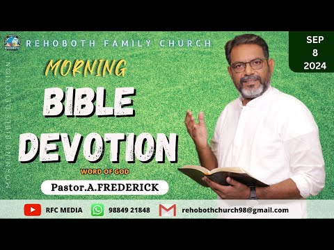 Morning Bible Devotion | 8 SEPTEMBER 2024 | DAY 398 | Pastor.A.Frederick | RFC