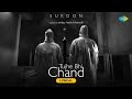 Tujhe Bhi Chand Lyrical Sukoon Sanjay Leela Bhansali Shreya Ghoshal Siddharth Garima