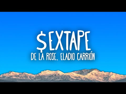 De La Rose & Eladio Carrión - $extape