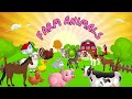 Learn Farm Animals Names And Sounds For Kids Animals At The Farm