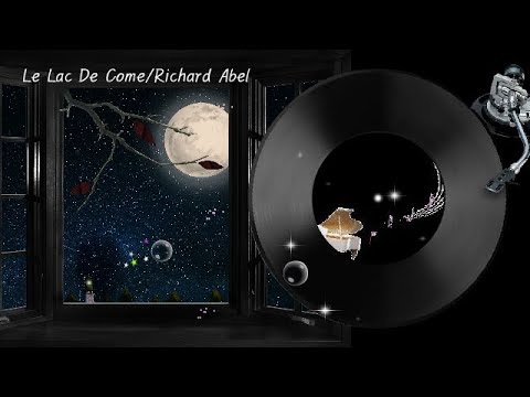 [연주곡] Le Lac De Come/Richard Abel