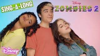 Call To The Wild Sing-A-Long 🎤 | ZOMBIES 2 | Disney Channel UK