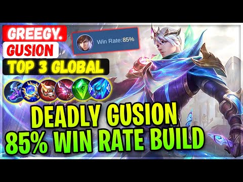 Deadly Gusion 85% Win Rate Build [ Top Global Gusion ] Greegy. - Mobile Legends Gameplay And Build