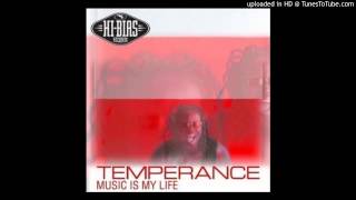 temperance - music is my life (tronic house groove)