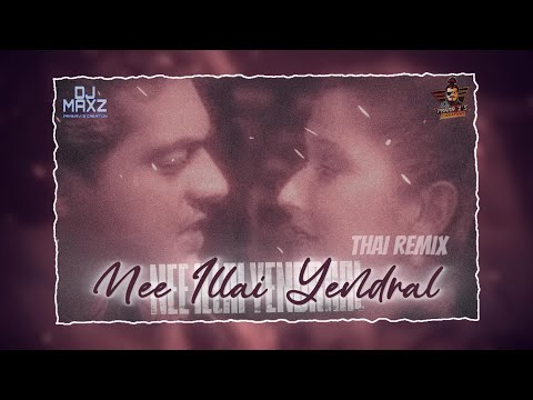 Nee Illai Yendral Remix - DJ Maxz - PranaVi's Creation