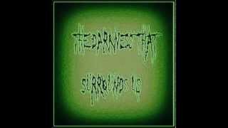 The Darkness that Surrounds Us-Access Denied