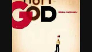 Brain Doerksen - Holy God