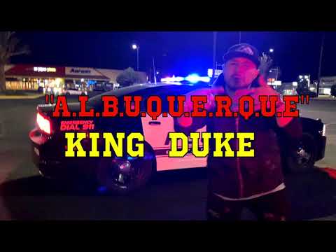 ''A.L.B.U.Q.U.E.R.Q.U.E" [OFFICIAL MUSIC VIDEO]. KINGxDUKE