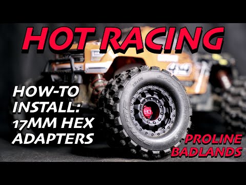 How-To: Hot Racing 14mm to 17mm Hex Adapter Install Arrma Granite 3S BLX - Proline Badland 2.8 Tires