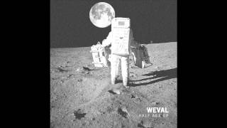 Weval - Something (Live Edit)